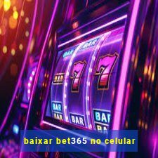 baixar bet365 no celular